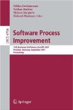 Software Process Improvement : 14th European Conference, EuroJSPI 2007, Potsdam, Germany, September 26-28, 2007, Proceedings [Click for larger image]
