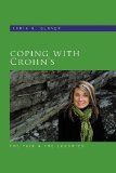 Coping With Crohn's : The Pain and the Laughter [Click for larger image]