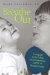 Breathe Out : Living Life to the Fullest, With Emphysema, COPD, or Smoker's Lung cover
