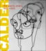  Alexander Calder: The Paris Years, 1926-1933