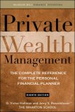 Private Wealth Management : The Complete Reference for the Personal Financial Planner [Click for larger image]