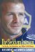 The Beckham Invasion : The Mayhem, the Media, and What It All Means cover