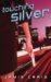 Touching Silver cover