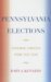 Pennsylvania Elections : Statewide Contests, 1950-2004 cover