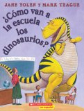Como Van A La Escuela Los Dinosaurios? / How Do Dinosaurs Go To School? [Click for larger image]