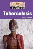 Tuberculosis [Click for larger image]
