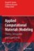 Applied Computational Materials Modeling : Theory, Simulation, and Experiment cover