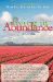 Wake Up...Live the Life You Love : Living in Abundance cover