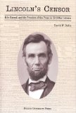 Lincoln's Censor : Milo Hascall and the Freedom of the Press in Civil War Indiana [Click for larger image]