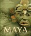Maya : Divine Kings of the Rainforest cover