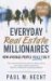 Everyday Real Estate Millionaires : How Average People Really Do It cover