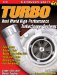 Turbo : Real-world High-performance Turbocharger Systems cover