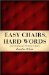 Easy Chairs, Hard Words : Conversations on the Liberty of God cover