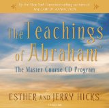 The Teachings of Abraham : The Master Course Audio [Click for larger image]