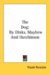 The Dog : By Dinks, Mayhew and Hutchinson cover