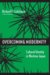 Overcoming Modernity : Cultural Identity in Wartime Japan cover