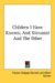 Children I Have Known, And Giovanni And The Other cover