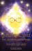 The Golden Light : Love, Life and Your Spiritual Purpose cover