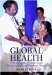 Global Health : Why Cultural Perceptions, Social Representations, and Biopolitics Matter cover