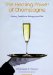 Healing Power of Champagne : History, Traditions, Biology & Diet cover