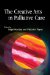 The Creative Arts in Palliative Care cover