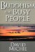 Buddhism for Busy People : Finding Happiness in an Uncertain World cover