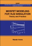 Mosfet Modeling for VLSI Simulation : Theory And Practice [Click for larger image]