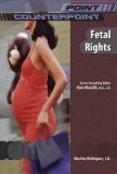 Fetal Rights [Click for larger image]