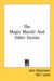 The Magic Mantle And Other Stories cover