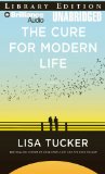 The Cure for Modern Life [Click for larger image]