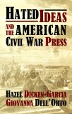 Hated Ideas and the American Civil War Press [Click for larger image]