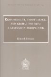 Responsibility, Indifference And Global Poverty : A Levinasian Perspective [Click for larger image]