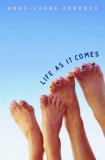 Life As It Comes [Click for larger image]