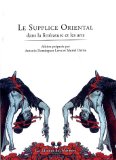 Le Supplice Oriental Dans La Litterature Et Les Arts [Click for larger image]