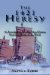 The 1421 Heresy : An Investigation into the Ming Chinese Maritime Survey of the World cover