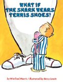 What If the Shark Wears Tennis Shoes? [Click for larger image]