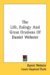 The Life, Eulogy And Great Orations Of Daniel Webster cover