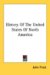 History Of The United States Of North America cover