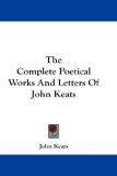 The Complete Poetical Works and Letters of John Keats [Click for larger image]