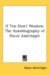  If You Don't Weaken: The Autobiography of Oscar Ameringer