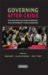 Governing after Crisis : The Politics of Investigation, Accountability and Learning cover