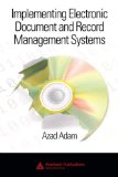 Implementing Electronic Document And Record Management Systems [Click for larger image]