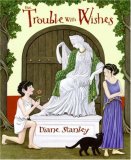 The Trouble With Wishes [Click for larger image]