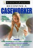 Becoming a Caseworker [Click for larger image]