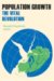 Population Growth : The Vital Revolution cover