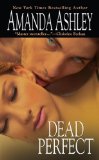 Dead Perfect [Click for larger image]
