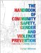 The Handbook of Community Safety, Gender and Violence Prevention : Practical Planning Tools cover