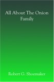 All About The Onion Family [Click for larger image]
