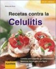 Recetas Contra la Celulitis / Recipes to Fight Cellulitis [Click for larger image]
