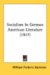  Socialism in German American Literature